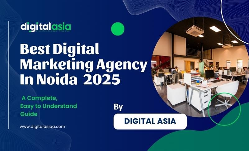 Best Digital Marketing Agencies in Noida 2025  